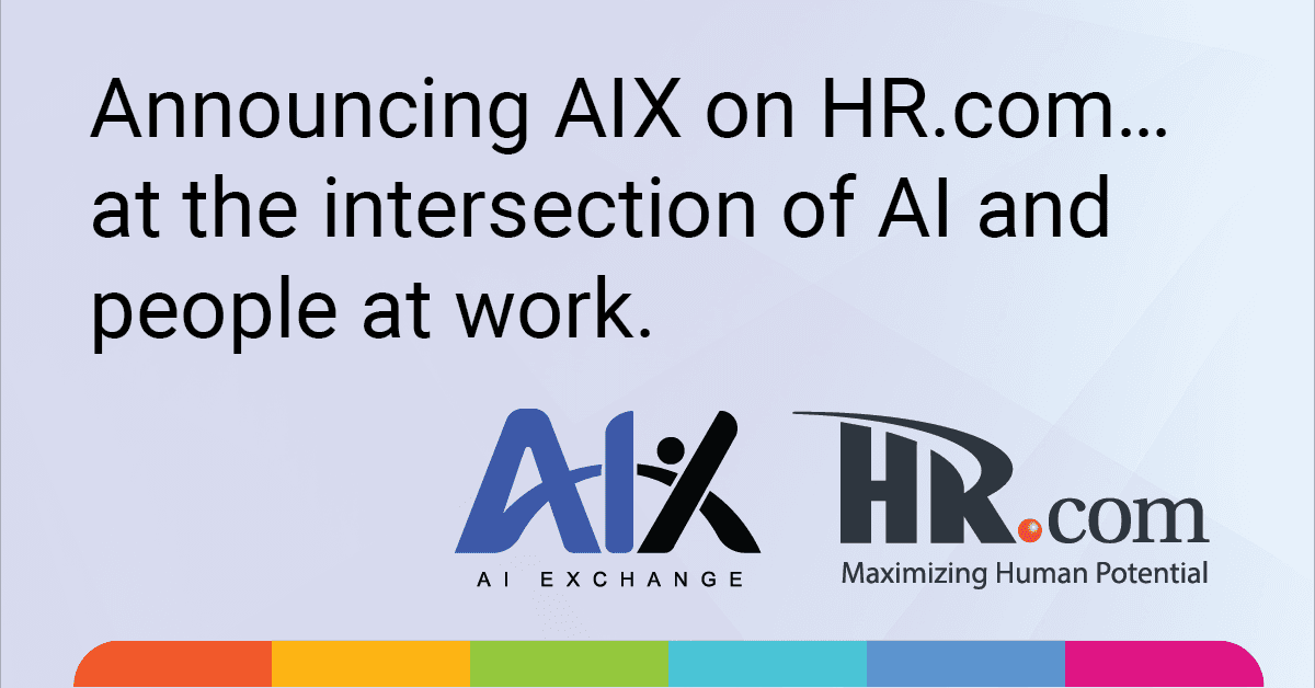 AI Exchange (AIX) Launches to Empower HR Professionals with AI Expertise and Peer Support