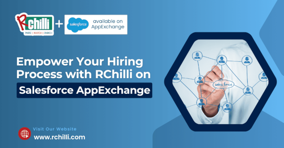 RChilli's AI-Powered Resume Parsing Technology Integrates with Salesforce AppExchange to Transform Hiring Processes