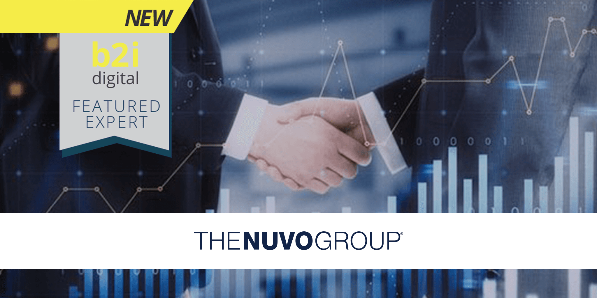 B2i Digital Welcomes The Nuvo Group to Its Featured Expert Program, Enhancing Financial Sector Connections