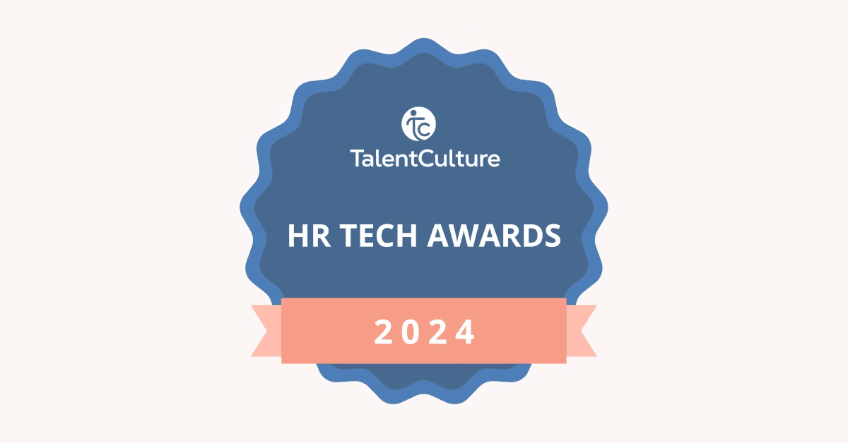 TalentCulture Announces 2024 HR Technology Award Winners, Highlighting Innovations That Enhance the Human Experience at Work