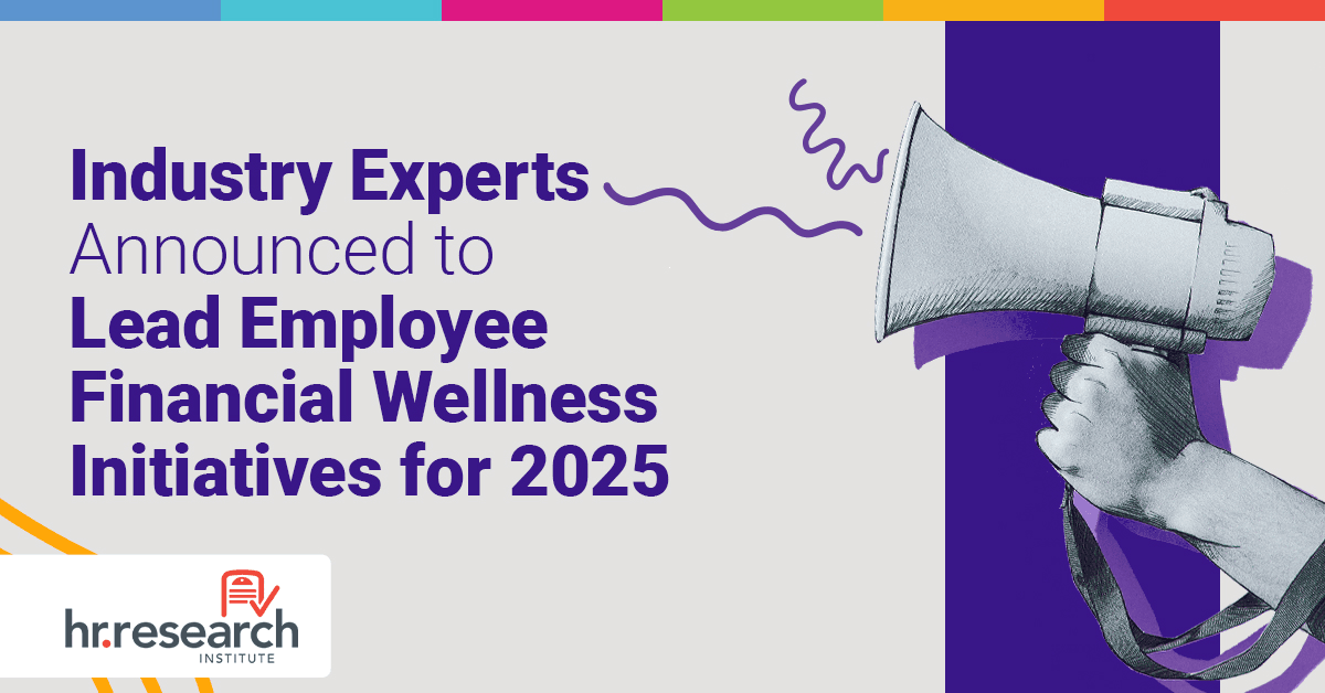 HR.com Forms Advisory Board for 2025 Employee Financial Wellness Study Amid Rising Financial Stress