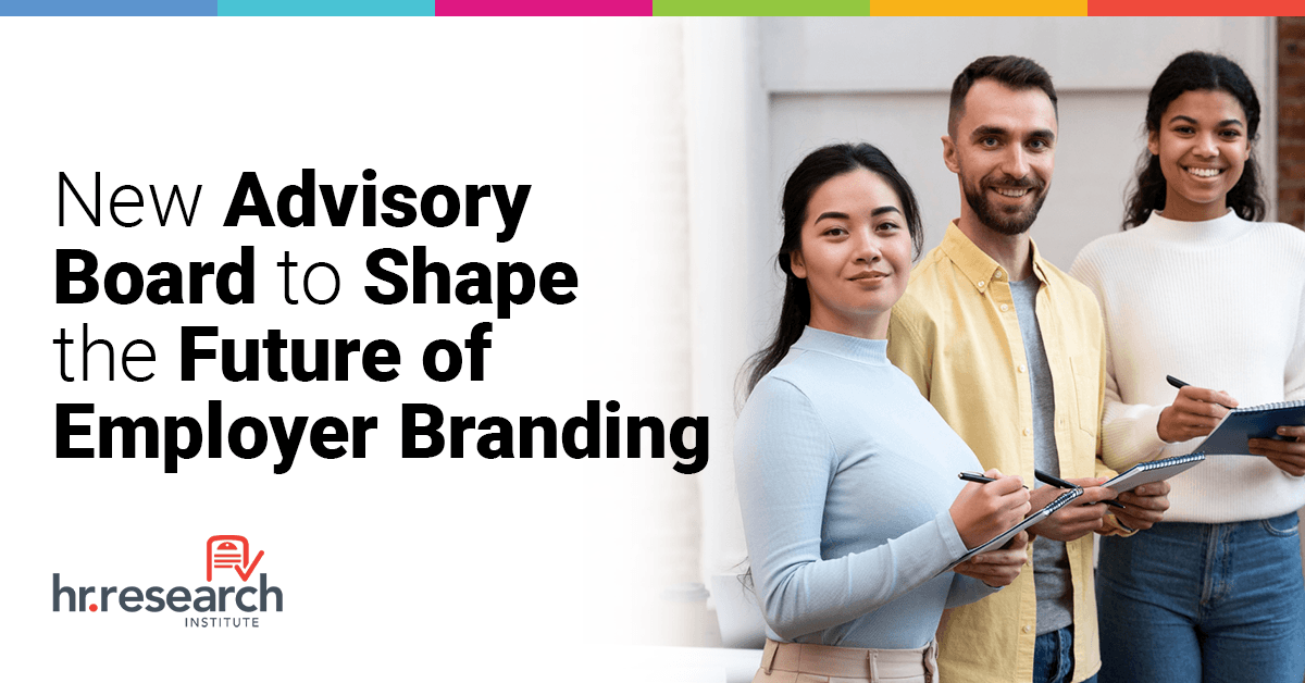 HR.com Launches Advisory Board for State of Employer Branding 2025 Study to Revolutionize Talent Acquisition Strategies
