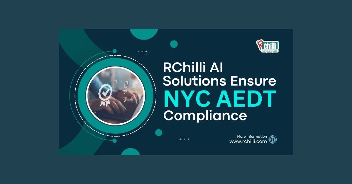 RChilli Achieves Compliance with NYC's Automated Employment Decision Tools Law, Setting Industry Standard