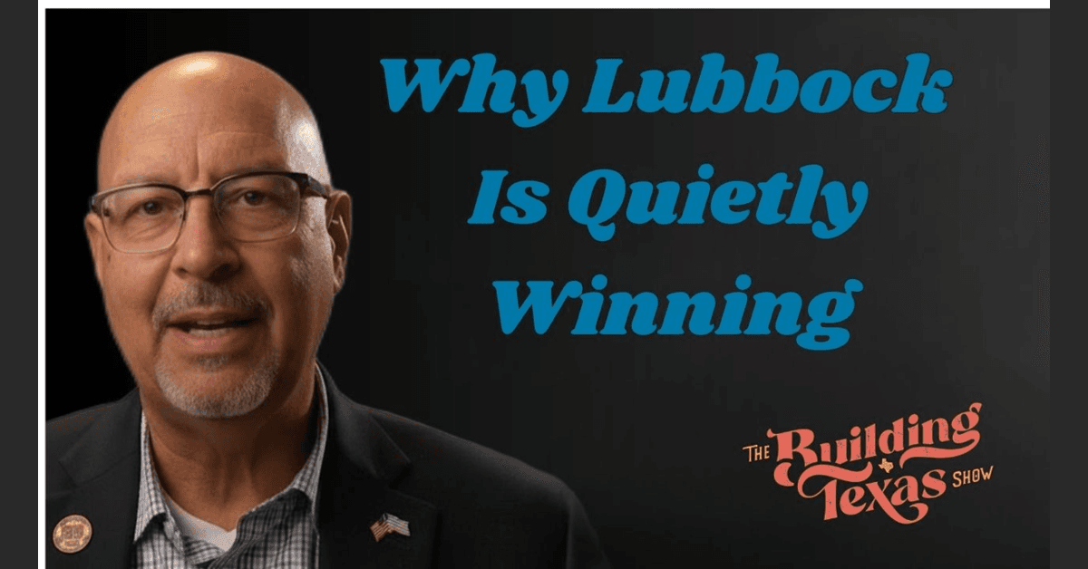 Lubbock's Strategic Growth Model Positions City as Emerging Texas Powerhouse