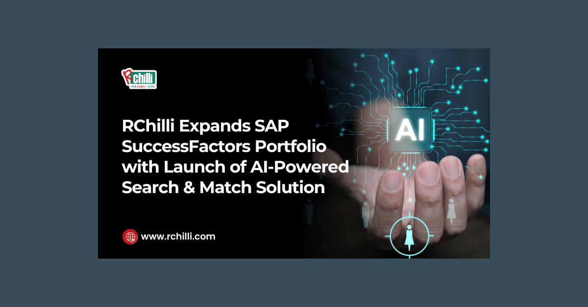 RChilli Launches AI-Powered Search & Match Solution for SAP SuccessFactors