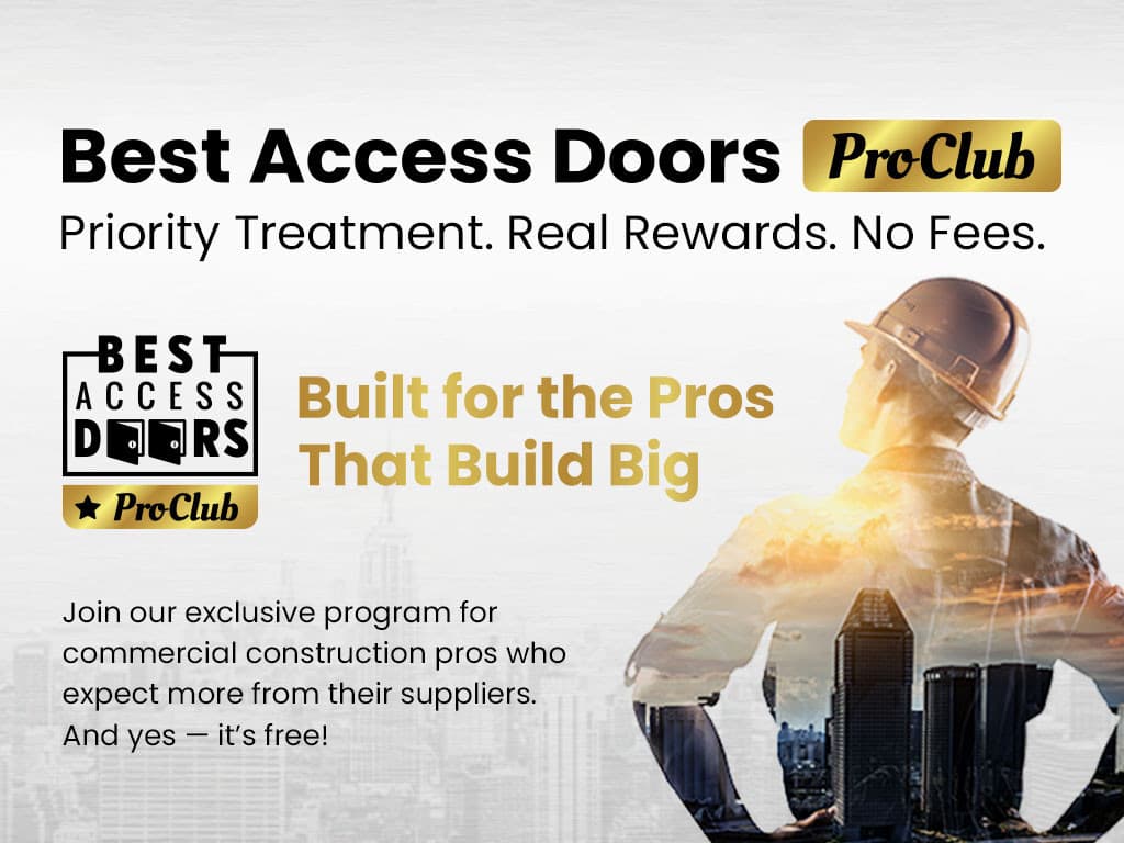 Best Access Doors Launches ProClub Program to Support Commercial Construction Professionals