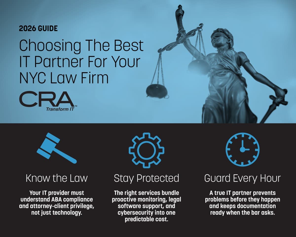 CRA Releases 2026 Guide to Help NYC Law Firms Choose the Right IT Partner