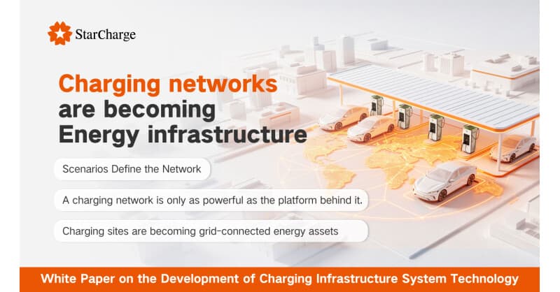 StarCharge White Papers Signal Shift from Charging Infrastructure to Smart Energy Networks