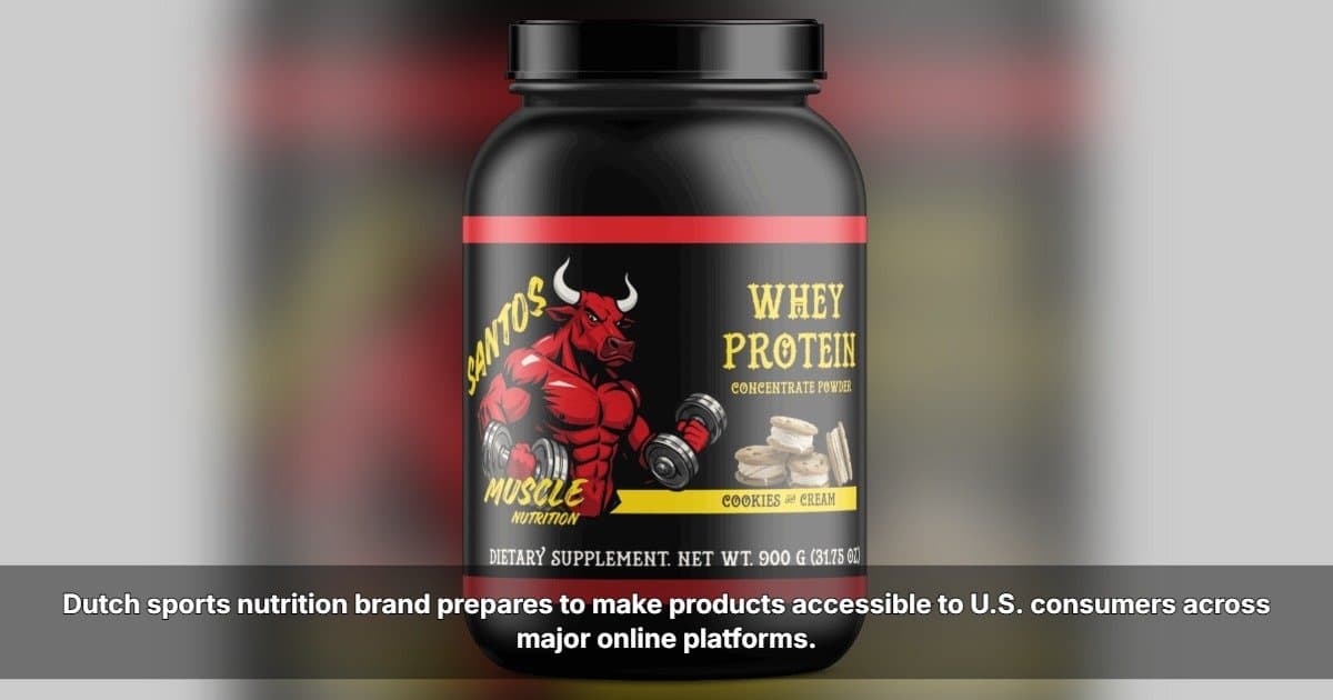 Santos Muscle Nutrition Prepares U.S. E-Commerce Launch on Major Platforms