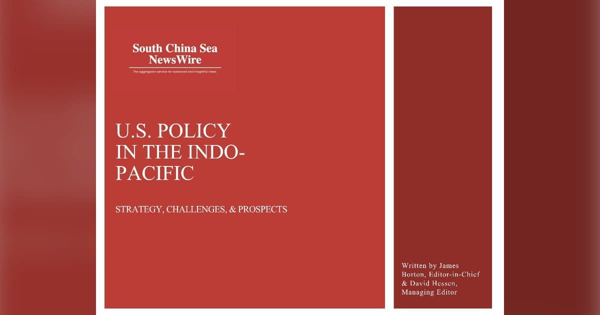 SCSNW Report Details Shift in U.S. South China Sea Strategy Under Second Trump Term