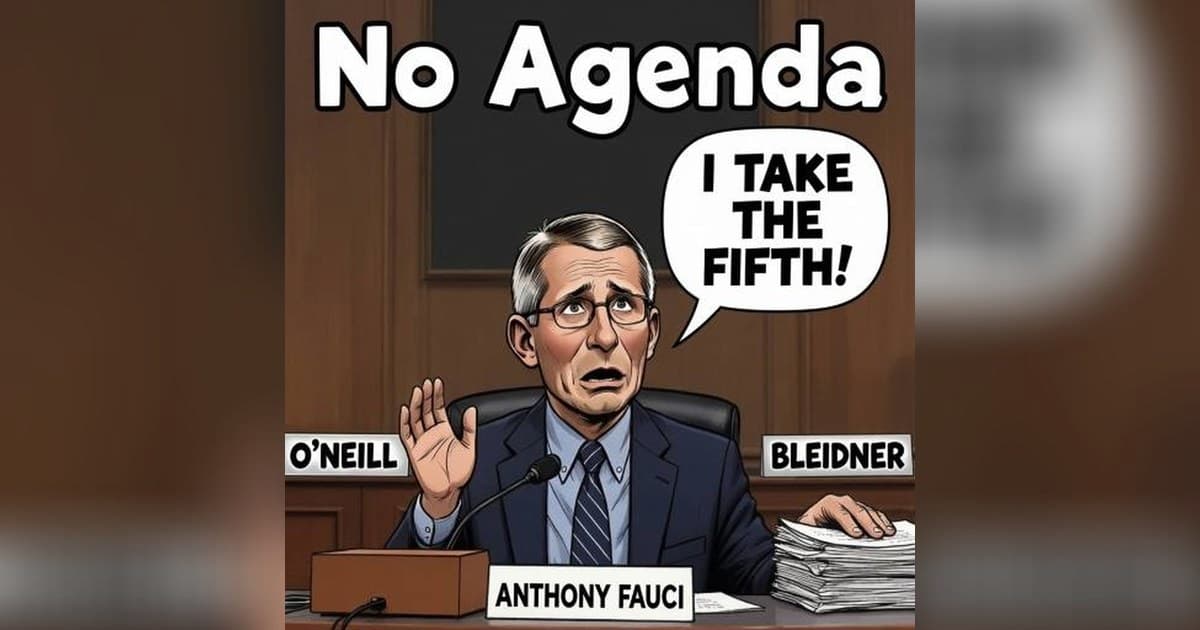 No Agenda Guest Hosts Tackle Fauci's Fifth Amendment Plea, Musk's AI Predictions, and Flock Safety Backlash