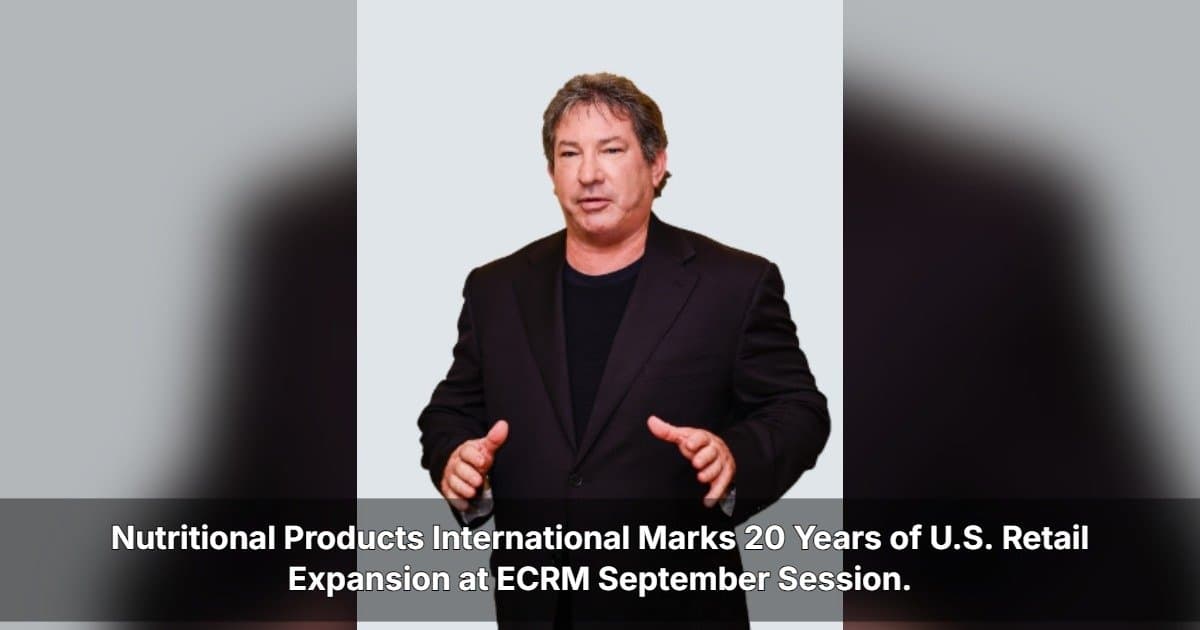 Nutritional Products International Celebrates 20 Years of U.S. Retail Expansion at ECRM Session