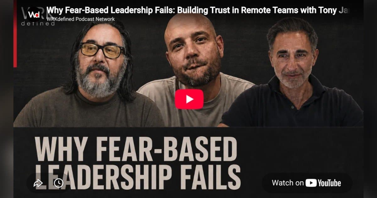 Fear-Based Leadership Is Failing Companies, Oyster Founder Warns