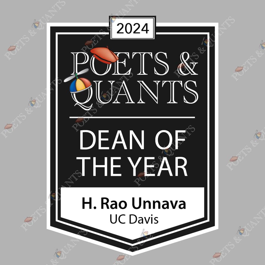 UC Davis Graduate School of Management Dean H. Rao Unnava Named Poets&Quants' Dean of the Year for 2024