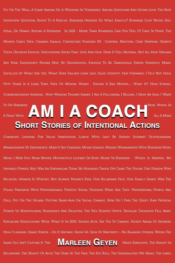 Marleen Geyen's New Book 'Am I a Coach' Offers Fresh Perspectives on Leadership and Personal Development