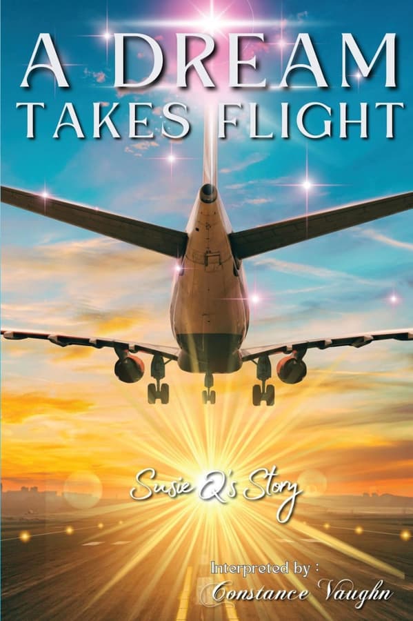Constance Vaughn's 'A Dream Takes Flight' Offers a Nostalgic Journey Through Aviation History