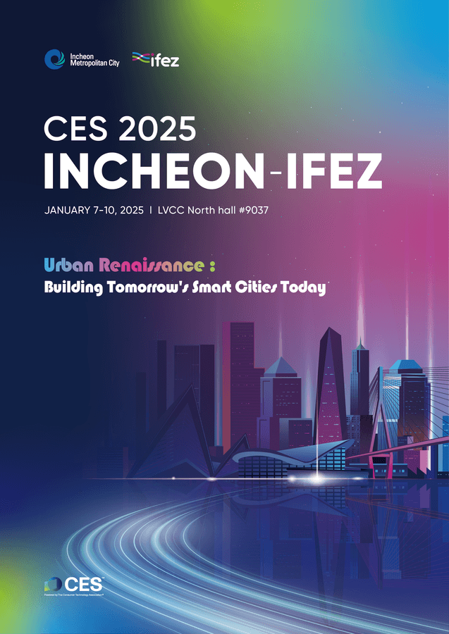 Incheon Free Economic Zone Authority to Showcase Smart City Innovations at CES 2025