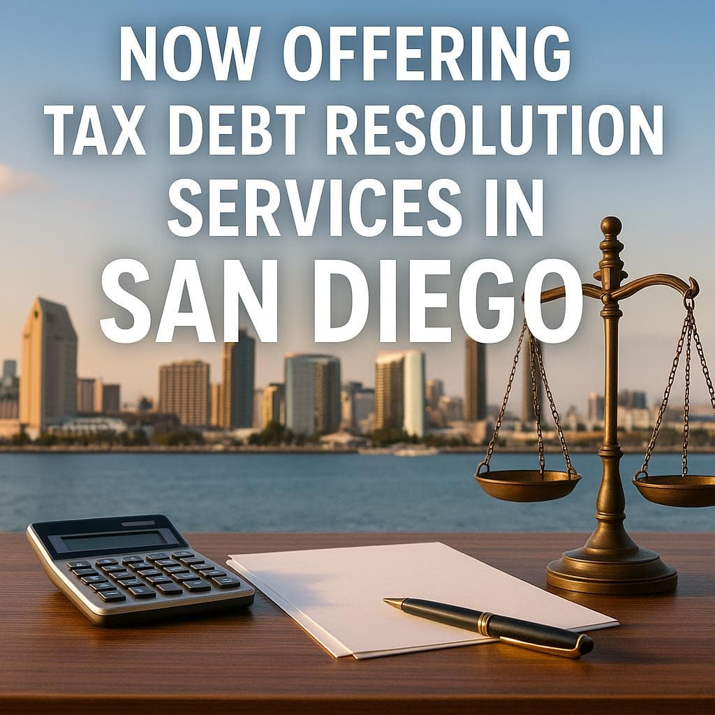 San Diego Gains Access to Specialized Tax Debt Resolution Services