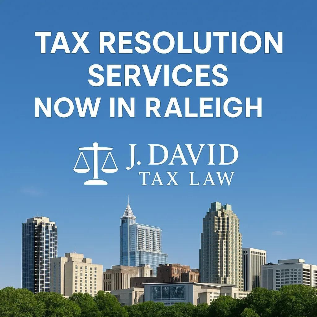 J. David Tax Law Offers Specialized Support for Raleigh Residents Facing Tax Debt