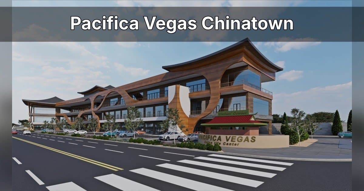 Michelin-Recognized Lao Sze Chuan to Anchor $70M Pacifica Vegas Development in Las Vegas Chinatown