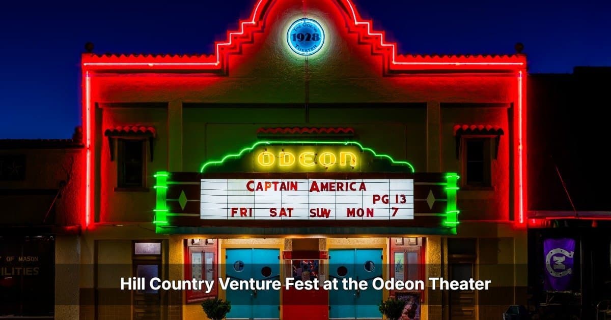 Hill Country Venture Fest to Host Student Pitch Night at Historic Odeon Theater